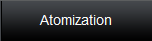 Atomization