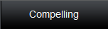 Compelling